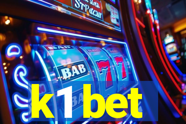 k1 bet